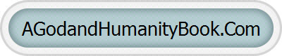 AGodandHumanityBook.Com